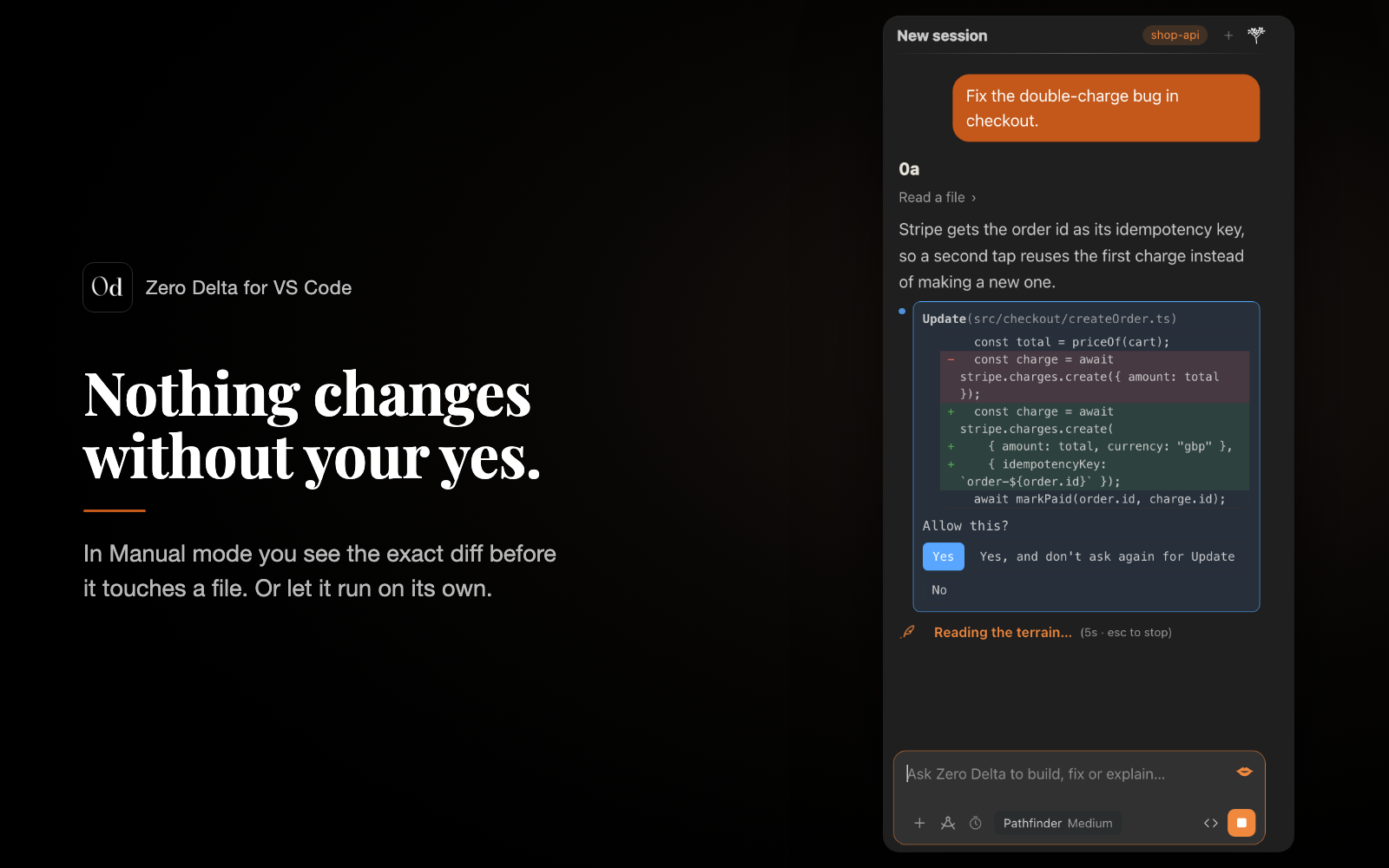 Zero Delta shows a diff and waits for approval